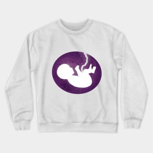 Galaxy Embryo - Galaxy Fetus Crewneck Sweatshirt